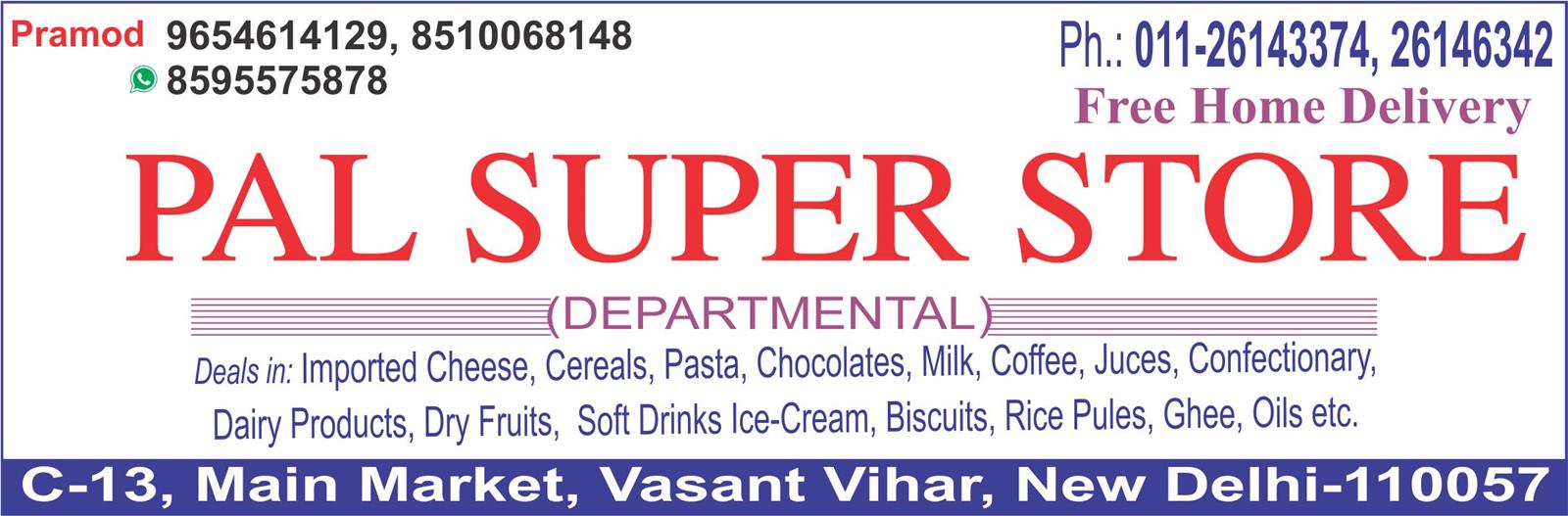 PAL SUPER STORE (Vasant Vihar General Store)
